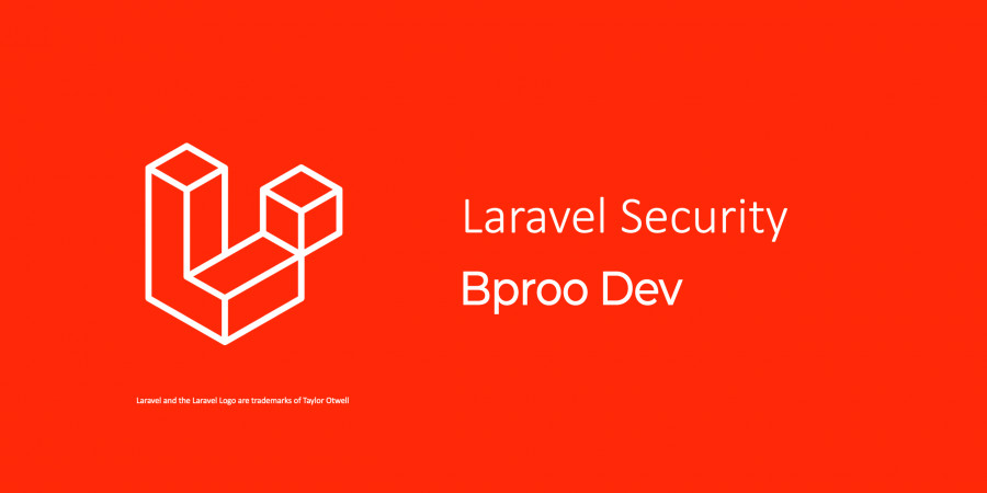 Securise votre application laravel 2021